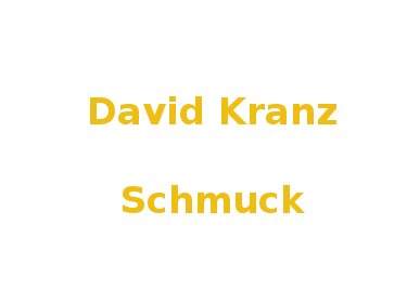 David Kranz - Schmuck